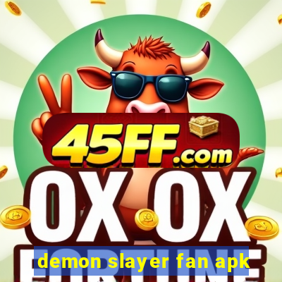 demon slayer fan apk